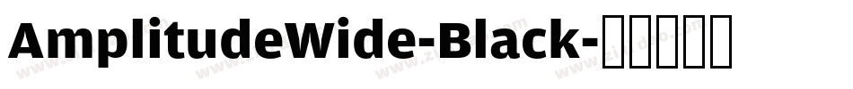 AmplitudeWide-Black字体转换