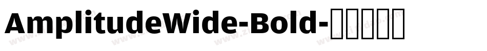 AmplitudeWide-Bold字体转换