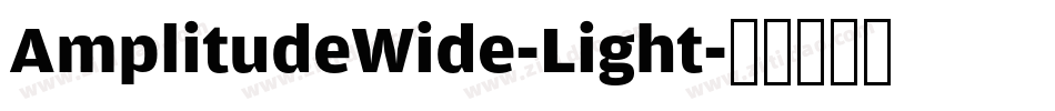 AmplitudeWide-Light字体转换