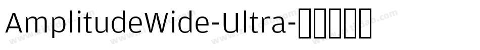AmplitudeWide-Ultra字体转换