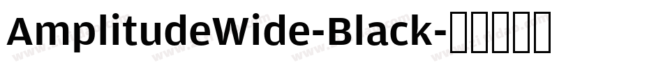 AmplitudeWide-Black字体转换