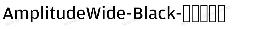 AmplitudeWide-Black字体转换