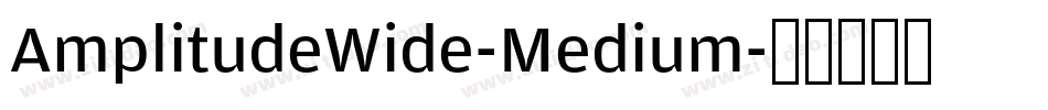 AmplitudeWide-Medium字体转换