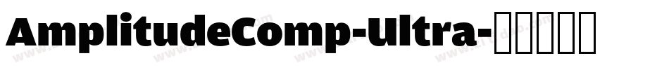 AmplitudeComp-Ultra字体转换