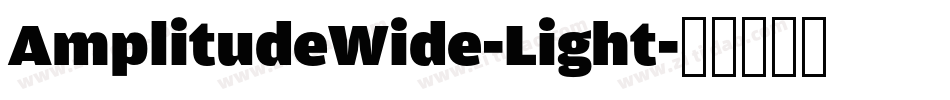 AmplitudeWide-Light字体转换