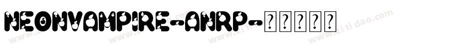 NeonVampire-AnRp字体转换