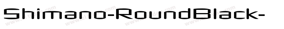 Shimano-RoundBlack字体转换