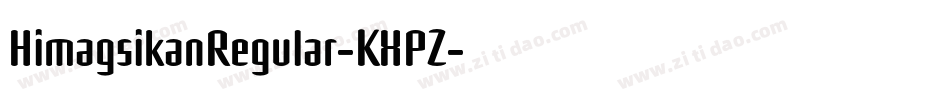 HimagsikanRegular-KXPZ字体转换