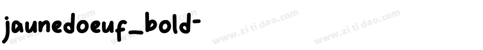 jaunedoeuf_bold字体转换