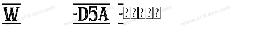 Widayaka-D5Ad字体转换