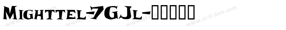 Mighttel-7GJl字体转换