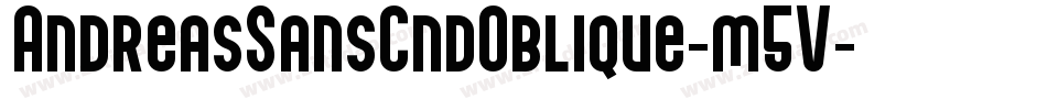 AndreasSansCndOblique-m5V字体转换