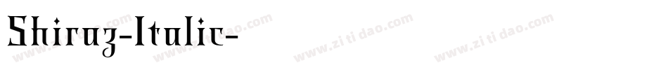Shiraz-Italic字体转换