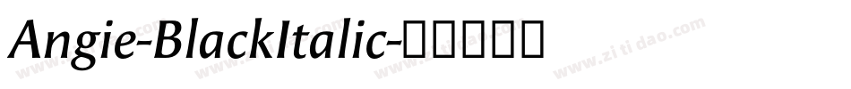 Angie-BlackItalic字体转换