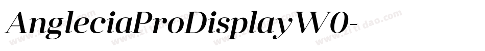 AngleciaProDisplayW0字体转换