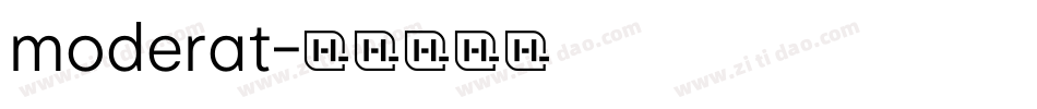 moderat字体转换
