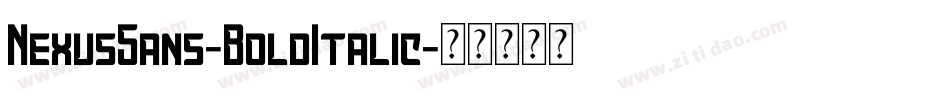 NexusSans-BoldItalic字体转换