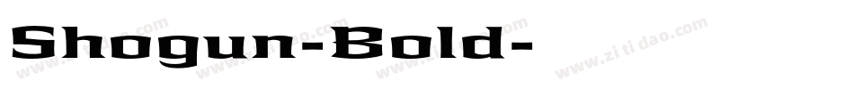 Shogun-Bold字体转换