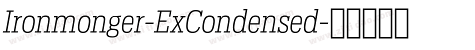 Ironmonger-ExCondensed字体转换