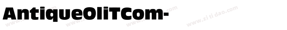 AntiqueOliTCom字体转换