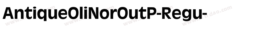 AntiqueOliNorOutP-Regu字体转换