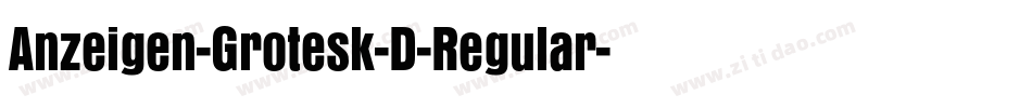 Anzeigen-Grotesk-D-Regular字体转换
