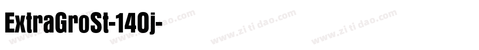 ExtraGroSt-14Oj字体转换