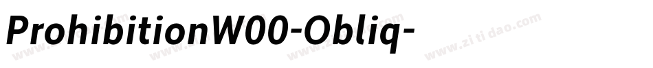 ProhibitionW00-Obliq字体转换