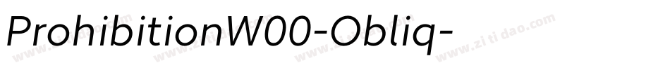 ProhibitionW00-Obliq字体转换