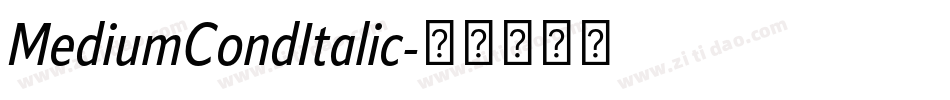 MediumCondItalic字体转换