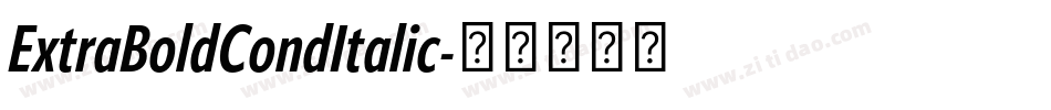ExtraBoldCondItalic字体转换