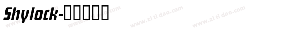 Shylock字体转换