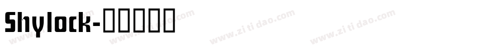 Shylock字体转换