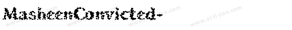 MasheenConvicted字体转换
