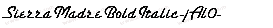 SierraMadreBoldItalic-jAl0字体转换