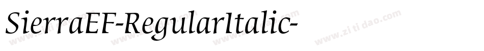 SierraEF-RegularItalic字体转换