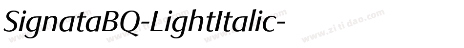 SignataBQ-LightItalic字体转换