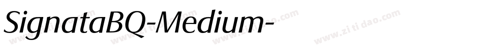 SignataBQ-Medium字体转换