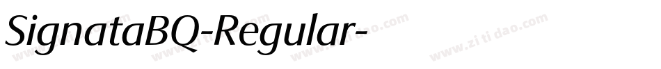 SignataBQ-Regular字体转换