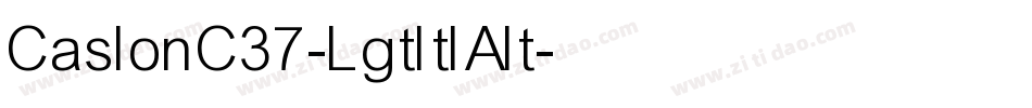 CaslonC37-LgtItlAlt字体转换