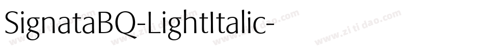 SignataBQ-LightItalic字体转换