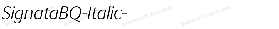 SignataBQ-Italic字体转换