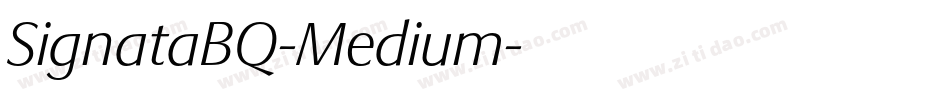 SignataBQ-Medium字体转换