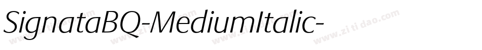 SignataBQ-MediumItalic字体转换