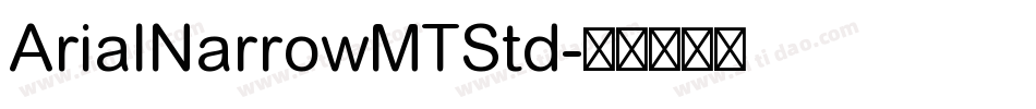 ArialNarrowMTStd字体转换