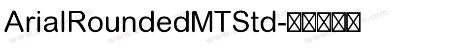 ArialRoundedMTStd字体转换