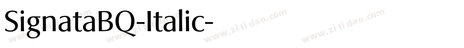 SignataBQ-Italic字体转换