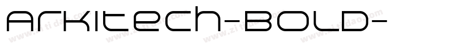 Arkitech-Bold字体转换