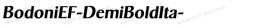 BodoniEF-DemiBoldIta字体转换