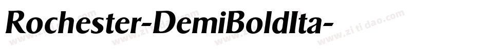Rochester-DemiBoldIta字体转换
